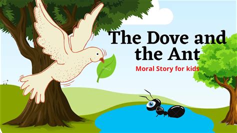  The Ant and the Dove: A Story of Unexpected Friendship and Karma!