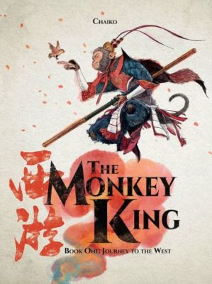  Journey to the West!  A Monkey King Adventure Filled With Buddhist Wisdom and Fantastical Creatures